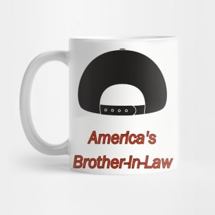 America's Brother-in-Law Mug